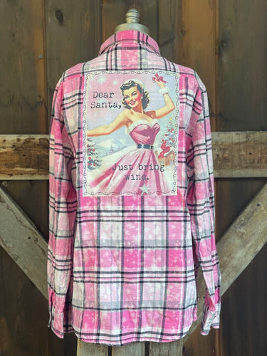 Dear Santa, Please Bring Wine Art Flannel- Rose' Plaid